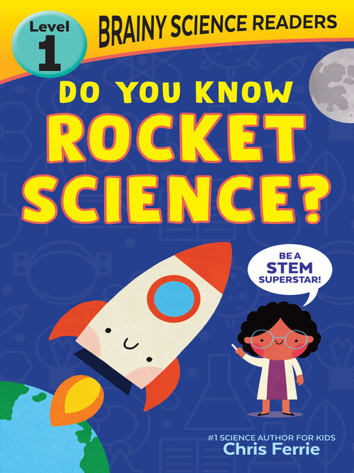 Title details for Do You Know Rocket Science? by Chris Ferrie - Available